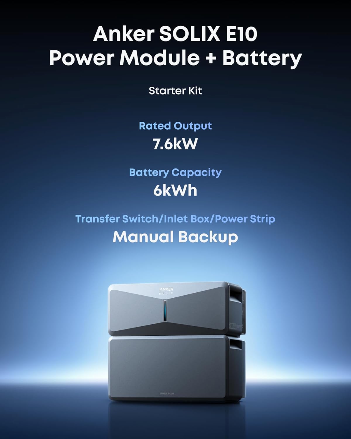 Anker SOLIX E10, 6kWh Battery Expandable to 90kWh, 9kW Solar Input, 7.6kW Rated Output, Generator-Ready, NEMA 4, -4°F to 131°F, Up to 12-Month 0% APR